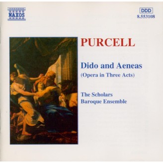 PURCELL - Scholars Baroqu - Dido and Aeneas (Didon et Énée), opéra Z.626